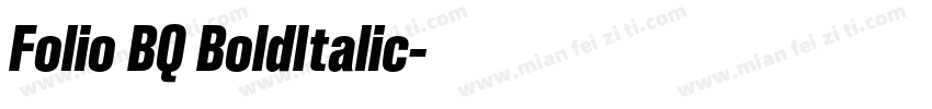 Folio BQ BoldItalic字体转换
